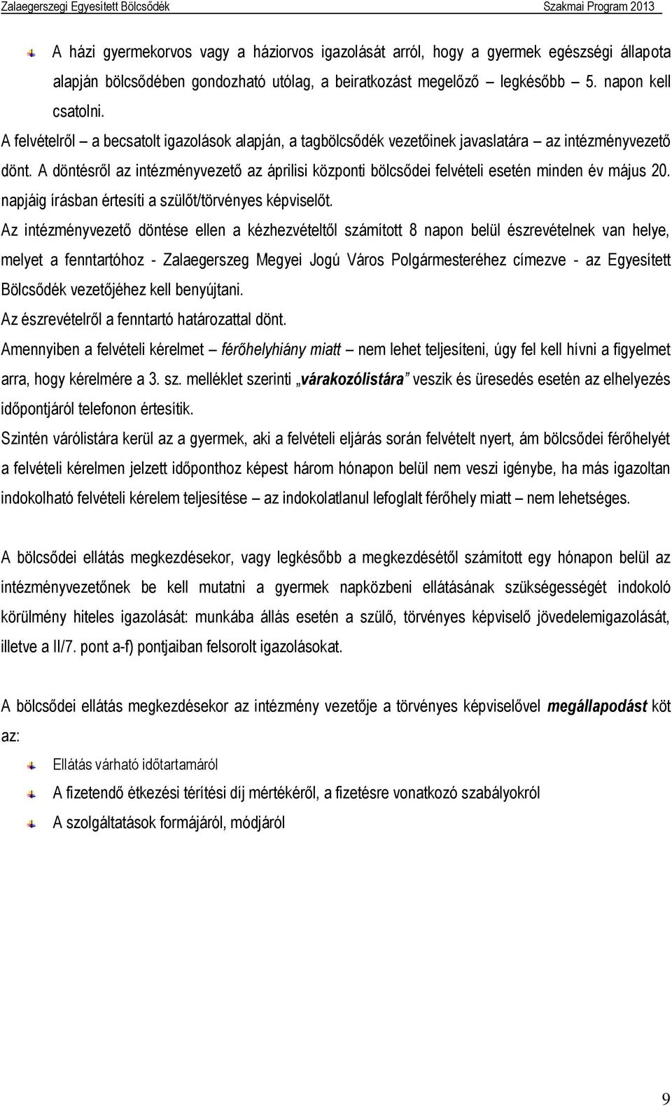 Zalaegerszegi Egyesített Bölcsődék Szakmai Programja - PDF Free Download