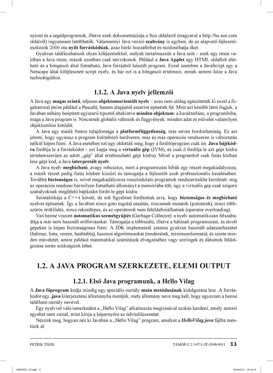 JAVA programozási. fejlesztőkörnyezetben - PDF Ingyenes letöltés
