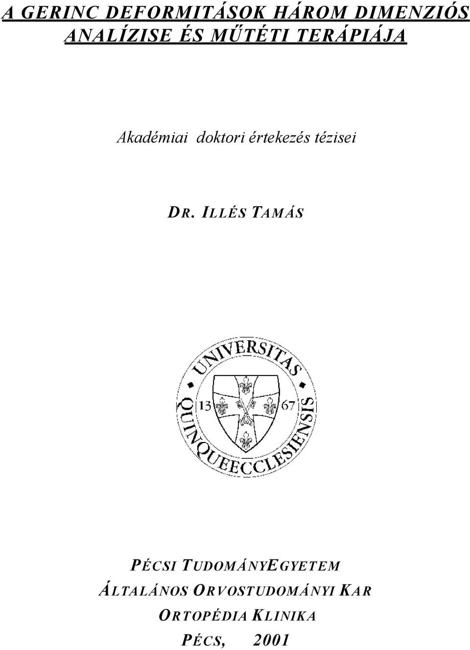 tézisei DR.