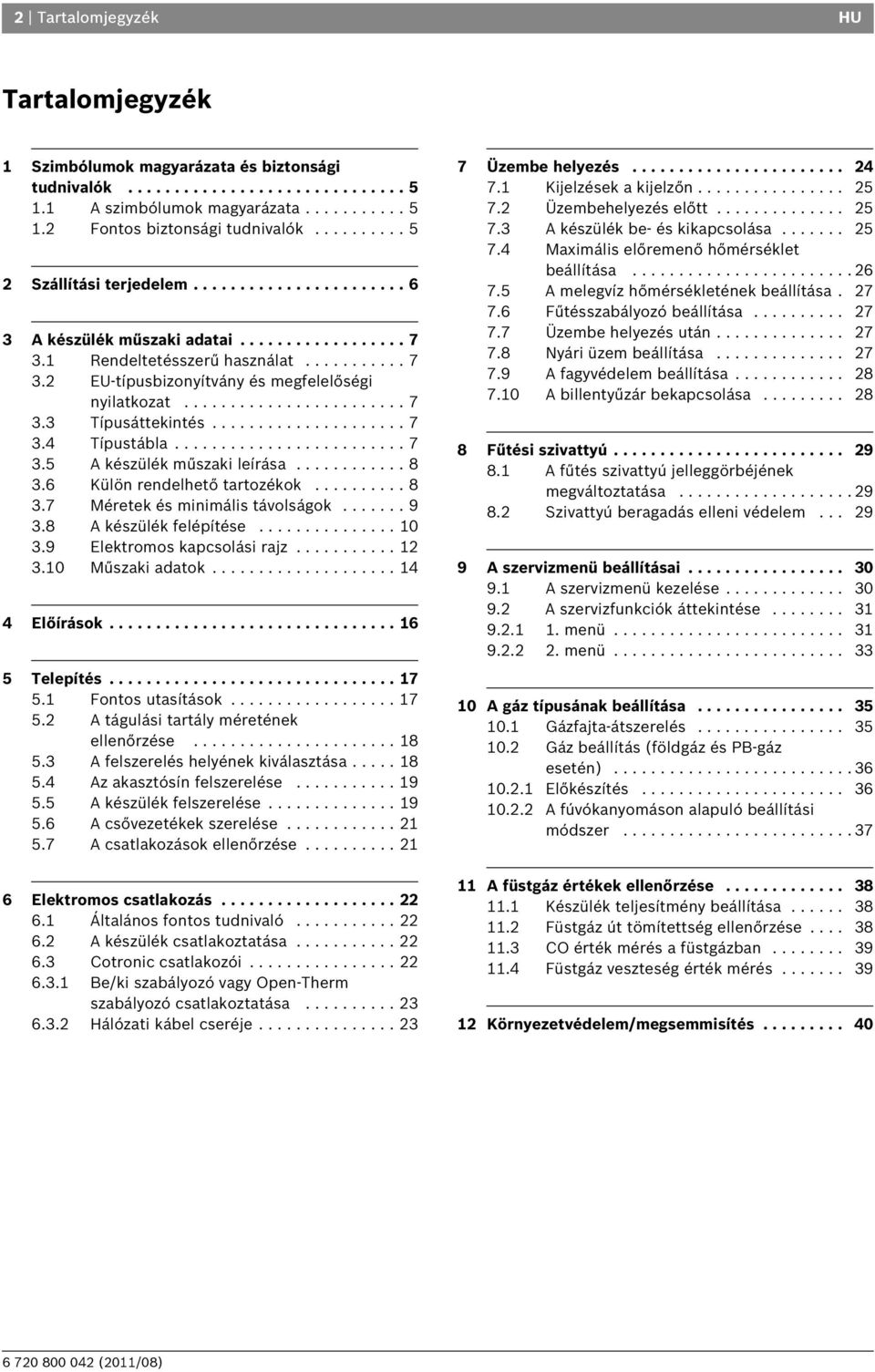 Condens 2000 W ZWB 24-1 AR. Kondenzációs gázkészülék. Szerelési és  karbantartási utasítás szakemberek számára O - PDF Free Download