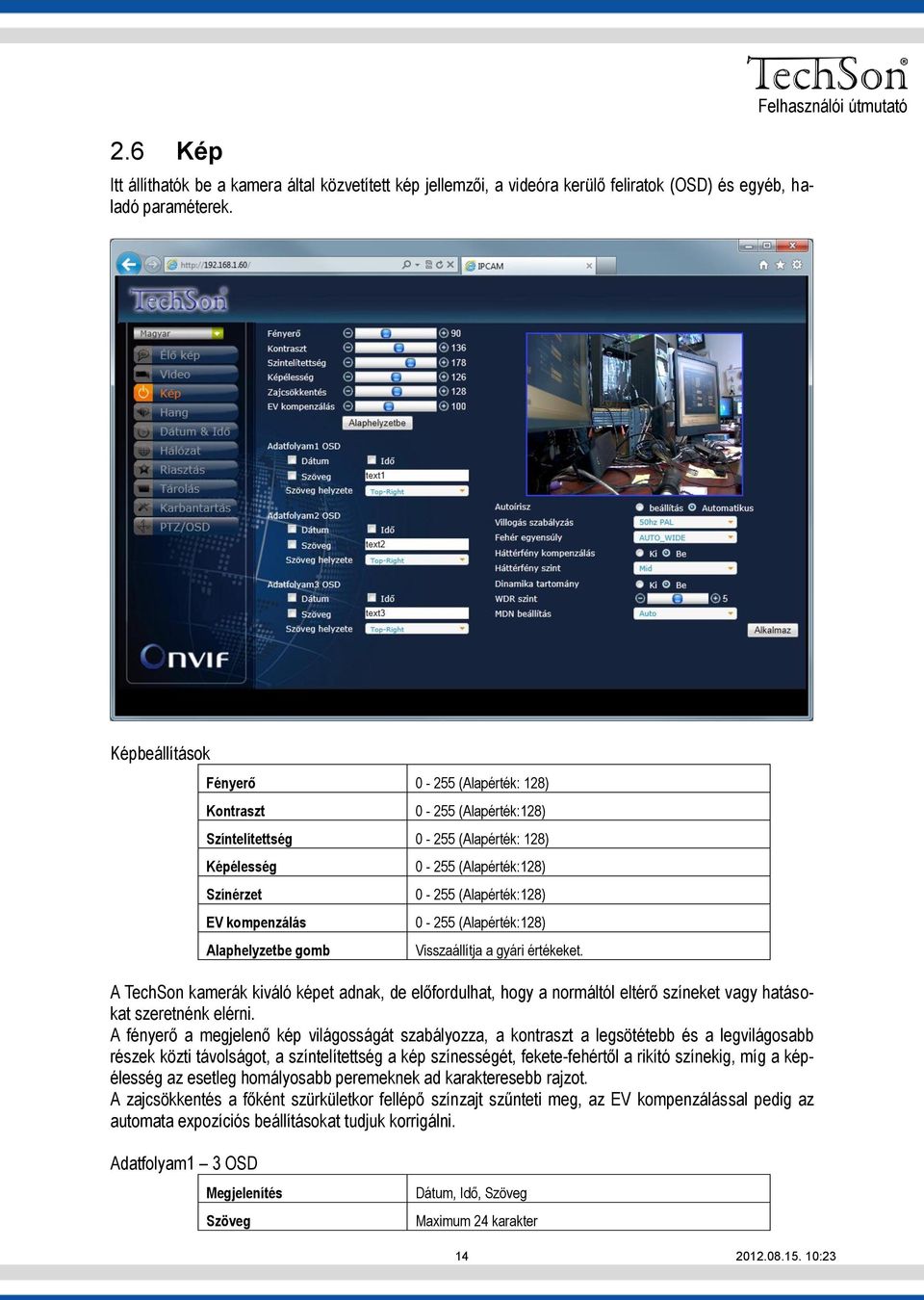 ÚTMUTATÓ a TechSon TCIP IP-kamerákhoz - PDF Ingyenes letöltés