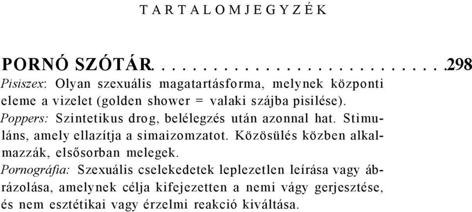 Pozíciók a pisiléshez