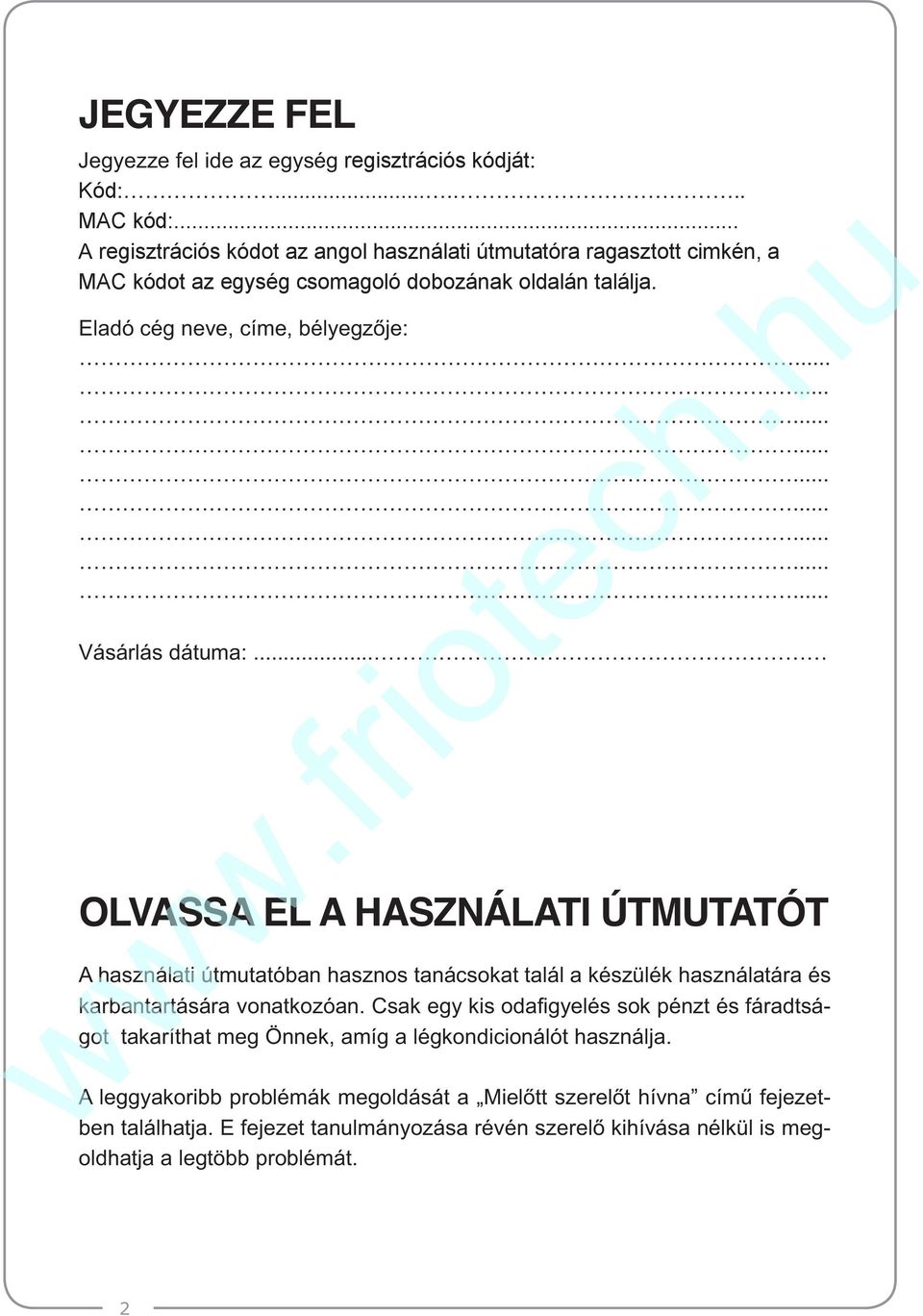 útmutatóra ragasztott cimkén, a MAC kódot