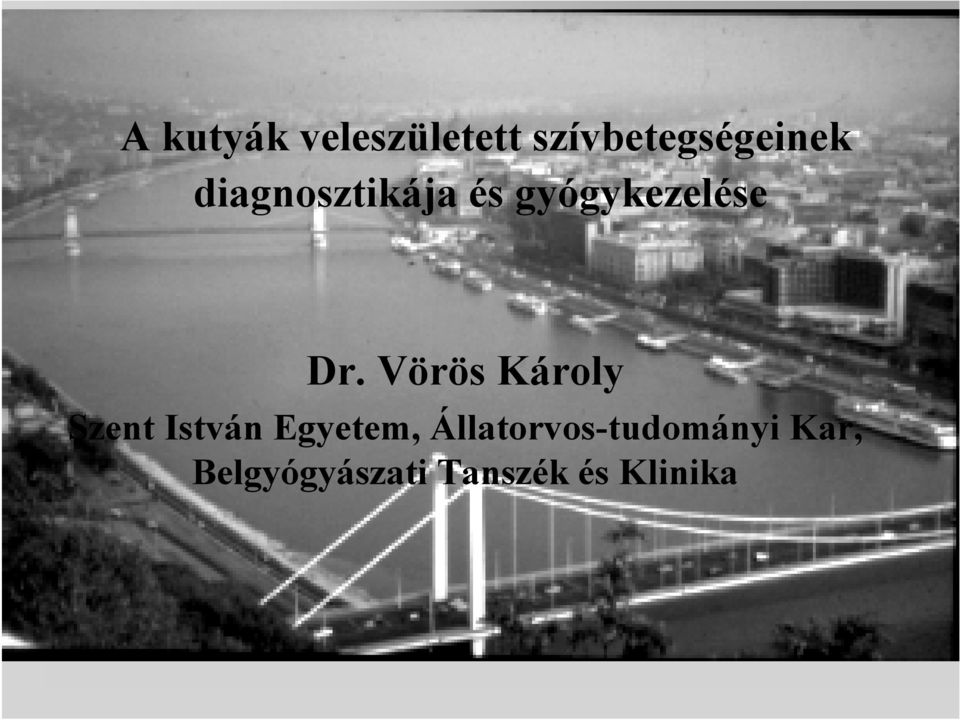 Vörös Károly Szent István Egyetem,