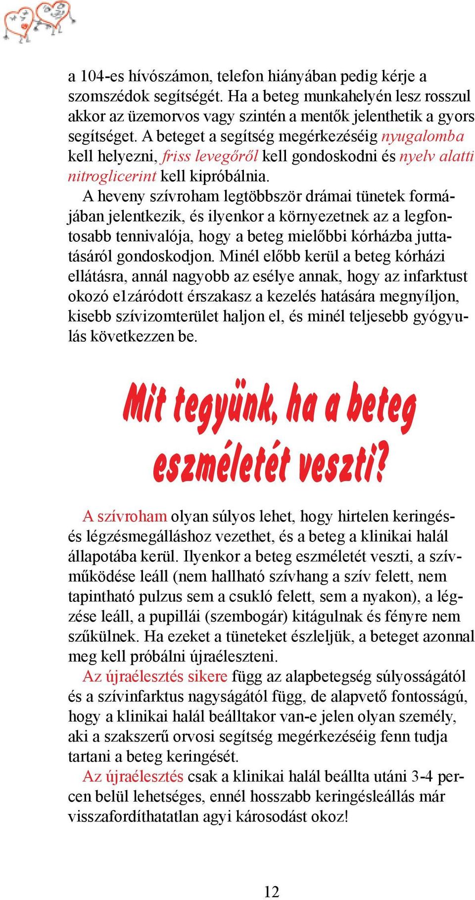 mi a hipertónia veszélye szent szív iskola öbölparti tanárok egészsége
