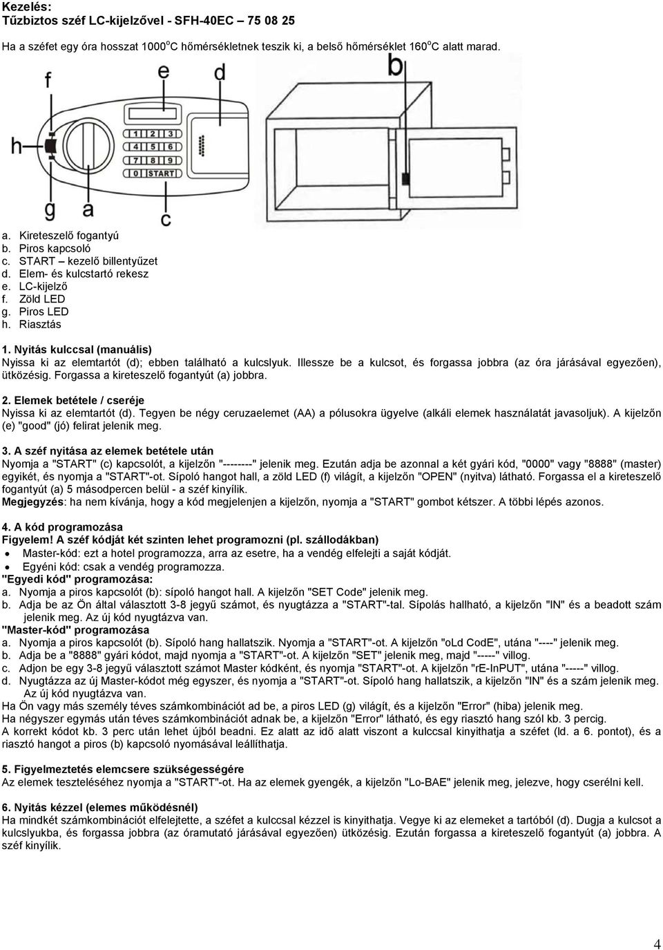 Használati útmutató különböző széfekhez: - PDF Ingyenes letöltés