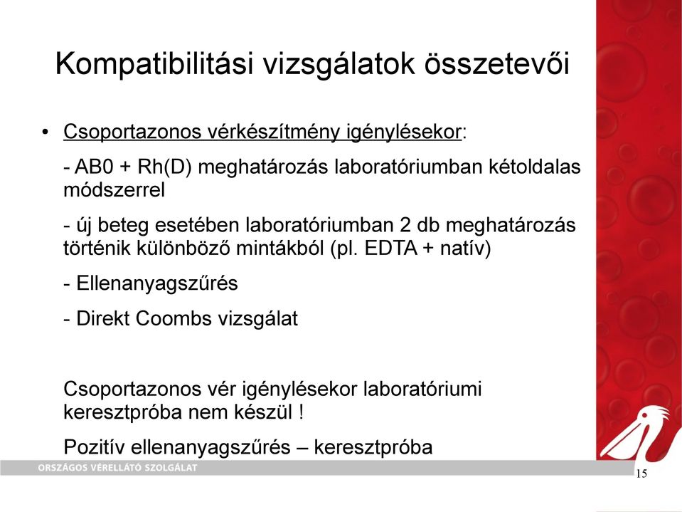 meghatározás történik különböző mintákból (pl.