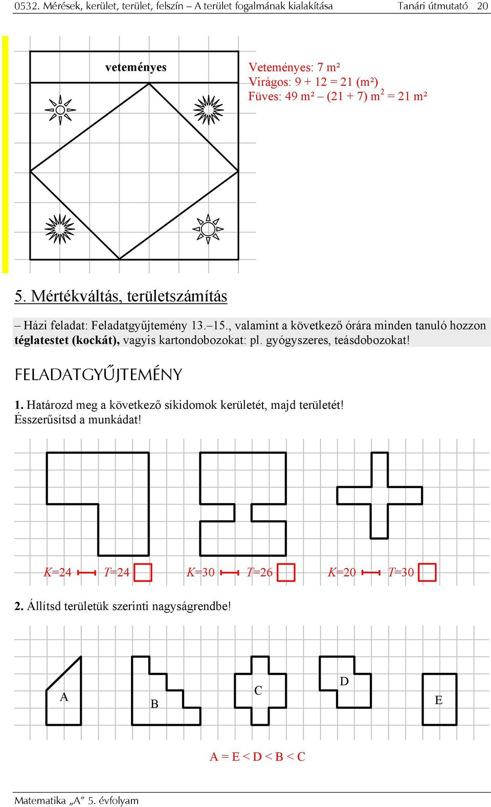 MÉRÉSEK, KERÜLET, TERÜLET, FELSZÍN - PDF Ingyenes letöltés