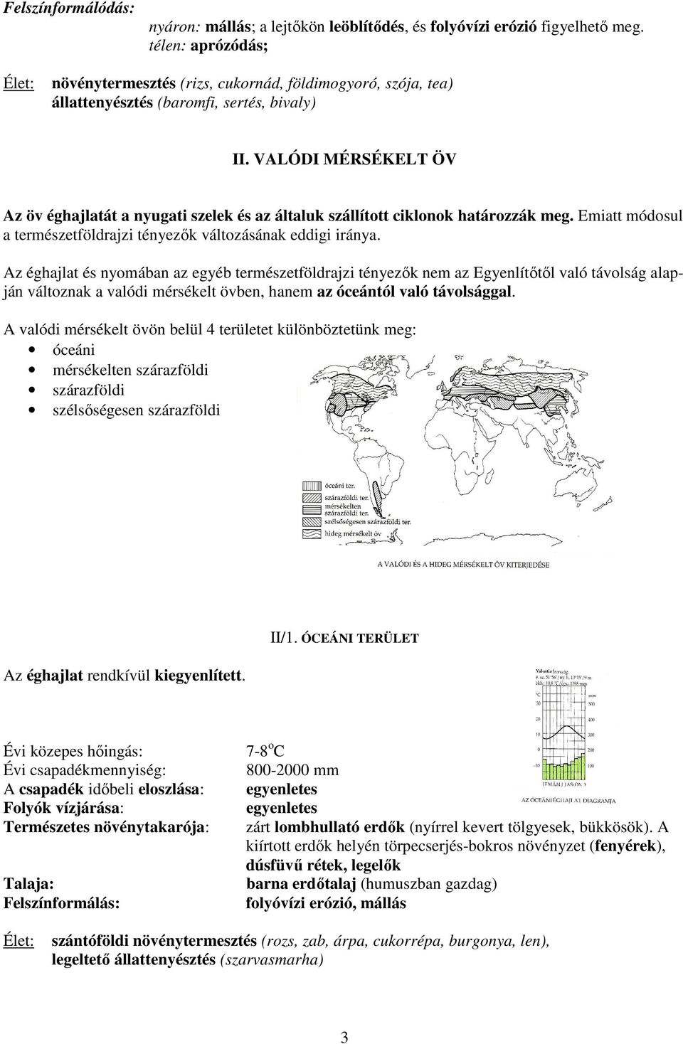 VÁZLATOK. XXXVI. A mérsékelt éghajlati övezet A MÉRSÉKELT ÖVEZET - PDF  Ingyenes letöltés