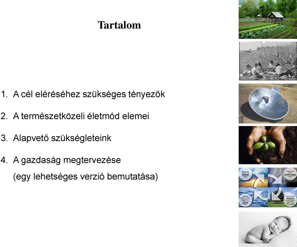 A természetközeli életmód elemei 3.