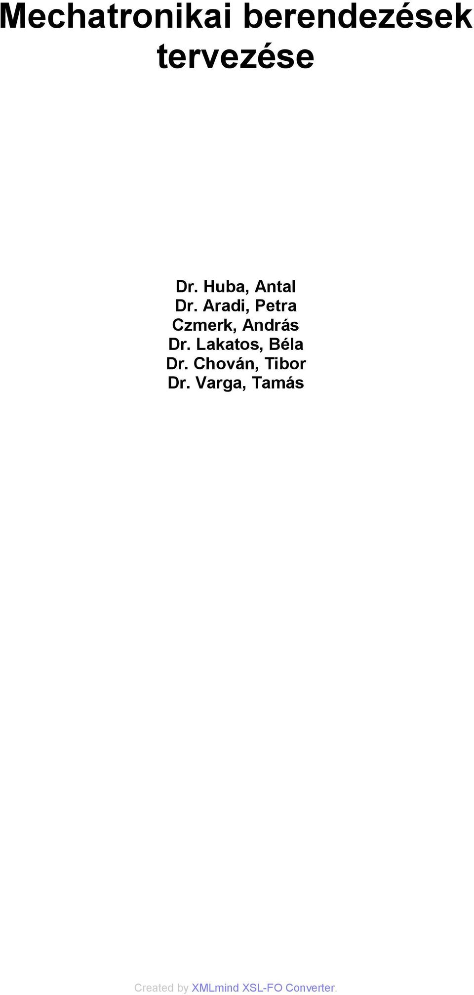Aradi, Petra Czmerk, András Dr.