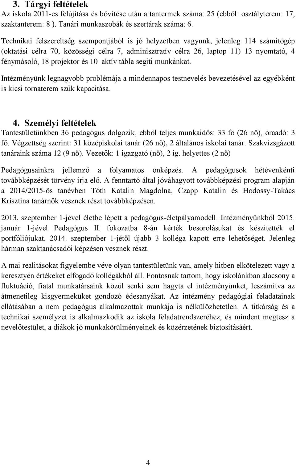 DEBRECENI REFORMÁTUS KOLLÉGUM DÓCZY GIMNÁZIUMÁNAK. munkaterve a.  2014/2015-ös tanévre - PDF Ingyenes letöltés
