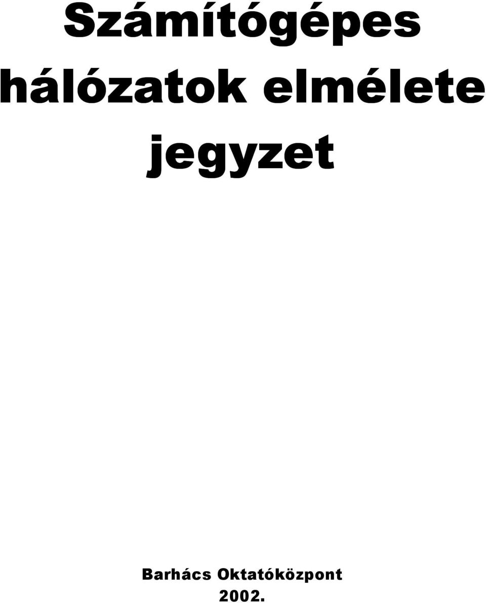 elmélete jegyzet