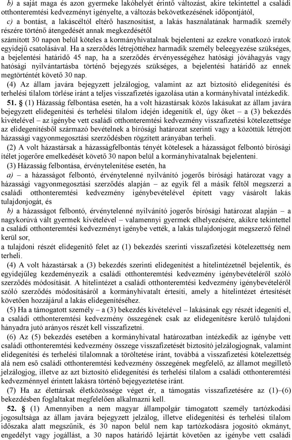 egyidejű csatolásával.