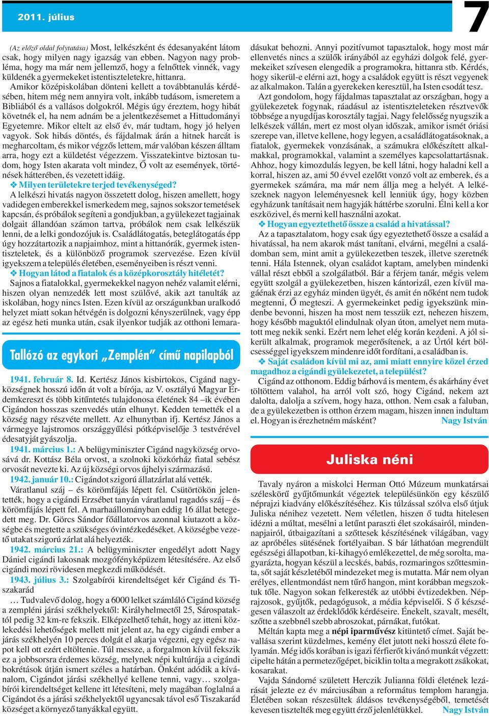 énekkar. / 2011. 04.25. / - Óvodai életünk - Szakmai munkánkat gazdagították a TA- MOP-os pályázatok. Ép testben, ép lélek szellemében volt lehetőségük zenés, játékos gimnasztikára.