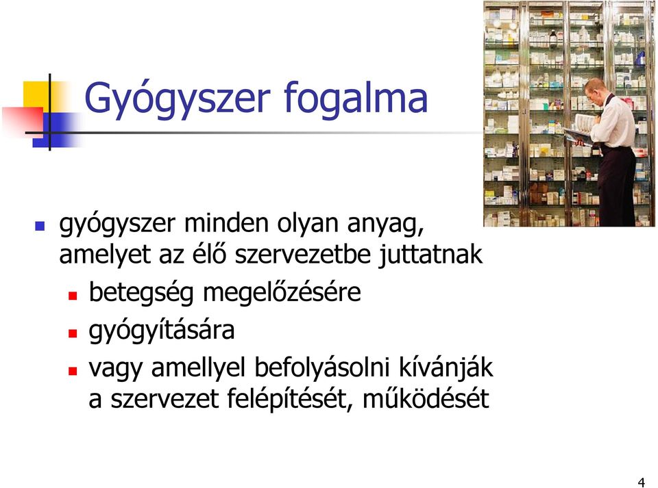 megelőzésére gyógyítására vagy amellyel