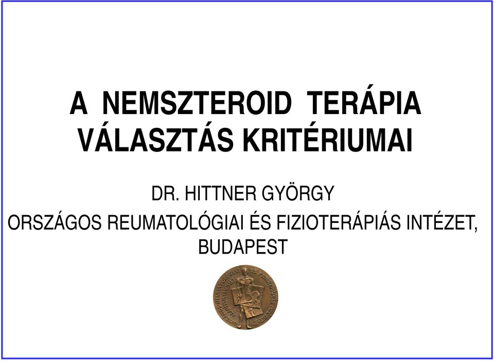 HITTNER GYÖRGY ORSZÁGOS