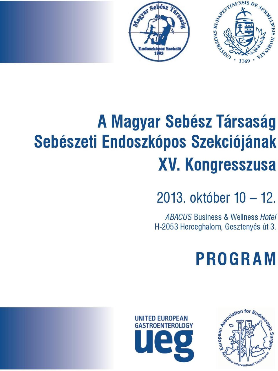 Kongresszusa 2013. október 10 12.