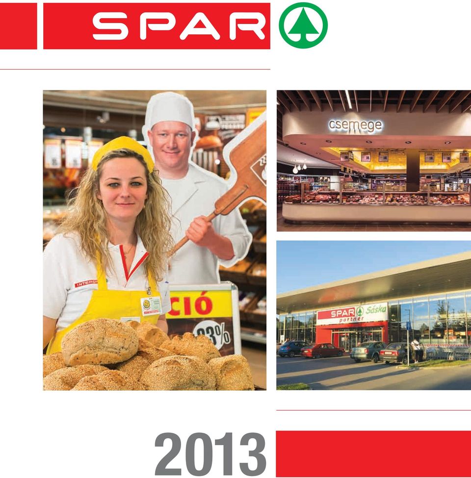 A SPAR. Atevékenység első éveinek üzlethálózat-vásárlásait - PDF Ingyenes  letöltés