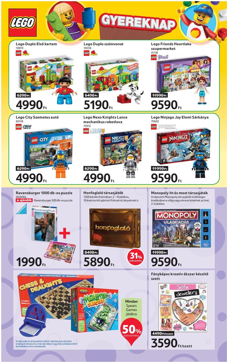 társasjáték 1200 kérdés 8 témában, 2-10 játékos, 10 éves kortól ajánlott fiúknak és lányoknak is 11 990 Ft 9590 Ft Monopoly Itt és most társasjáték A népszerű Monopoly társasjáték különleges