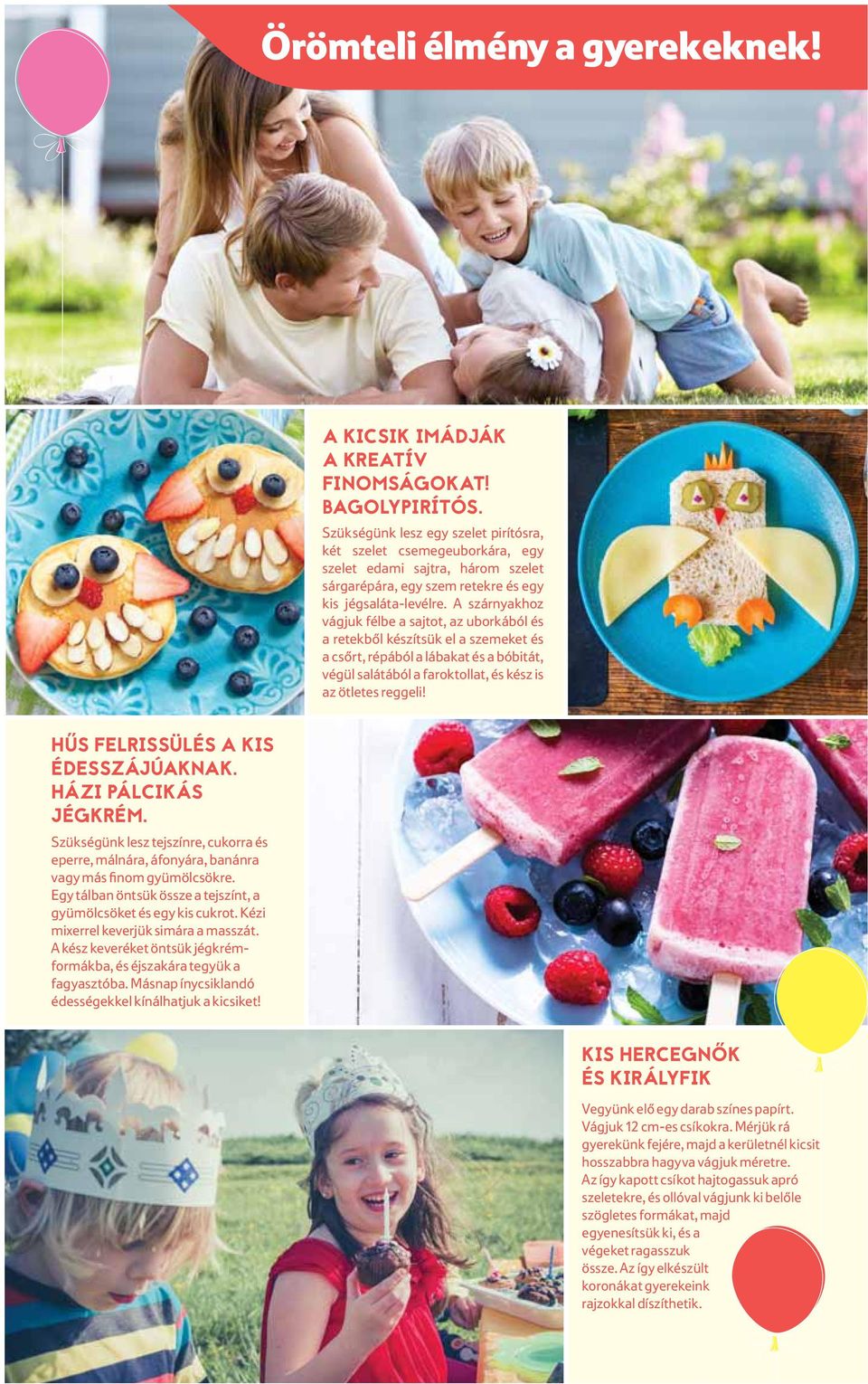A szárnyakhoz vágjuk félbe a sajtot, az uborkából és a retekből készítsük el a szemeket és a csőrt, répából a lábakat és a bóbitát, végül salátából a faroktollat, és kész is az ötletes reggeli!