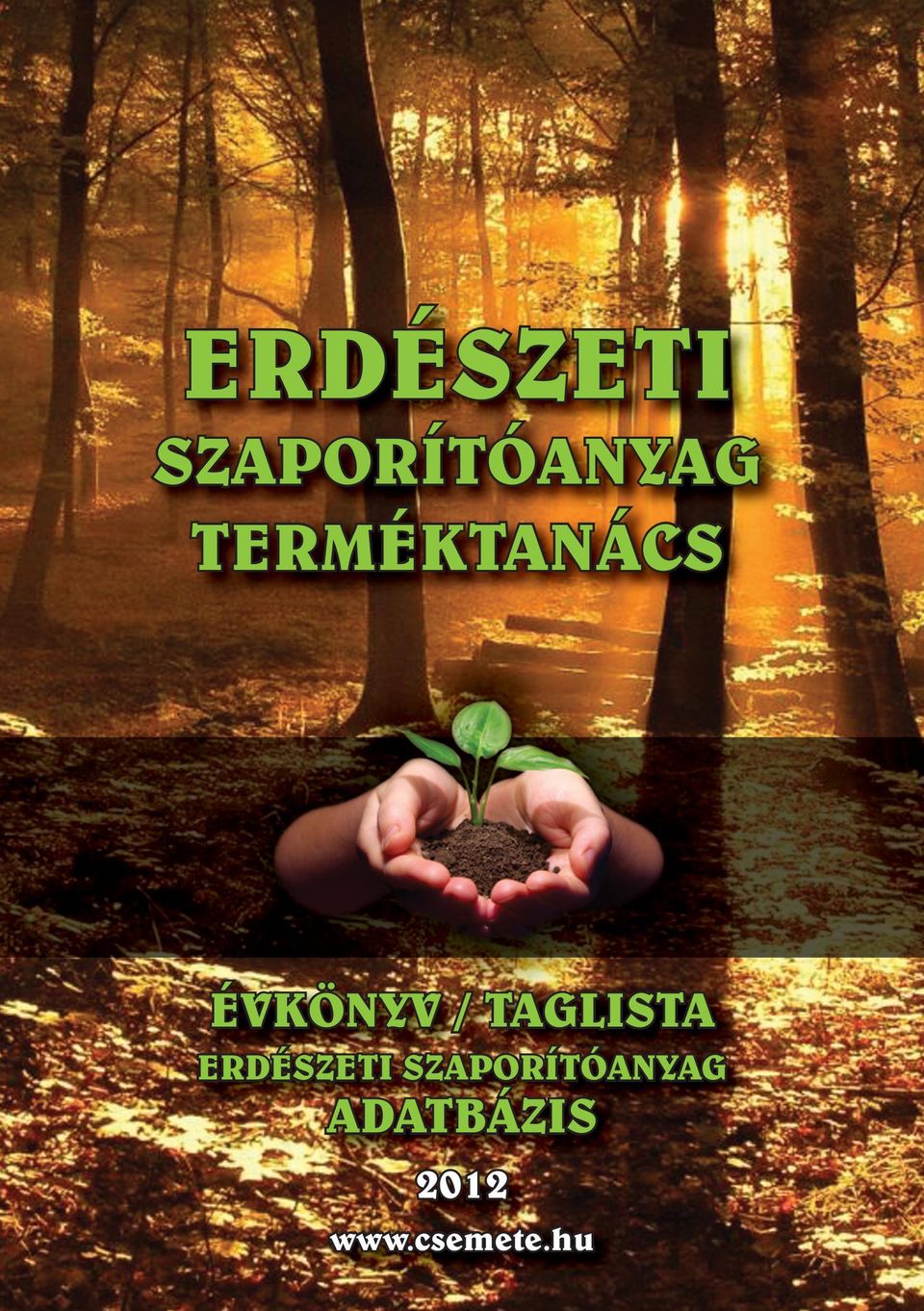 TAGLISTA ERDÉSZETI