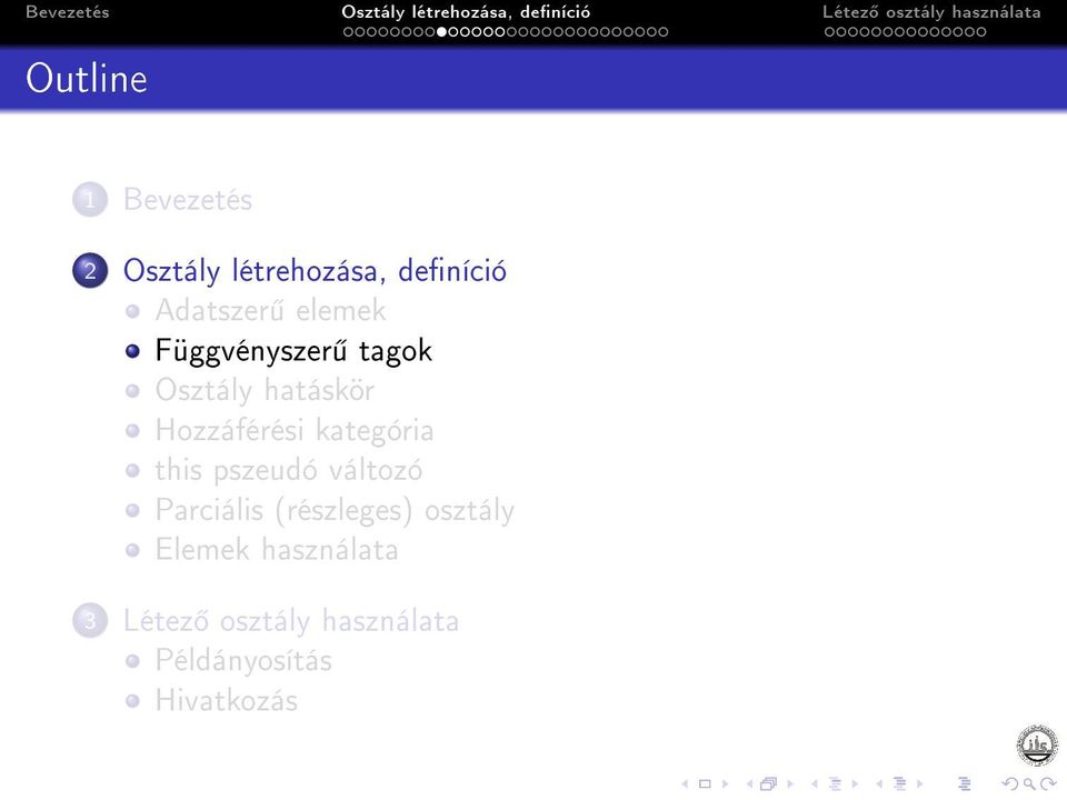 kategória this pszeudó változó Parciális (részleges) osztály