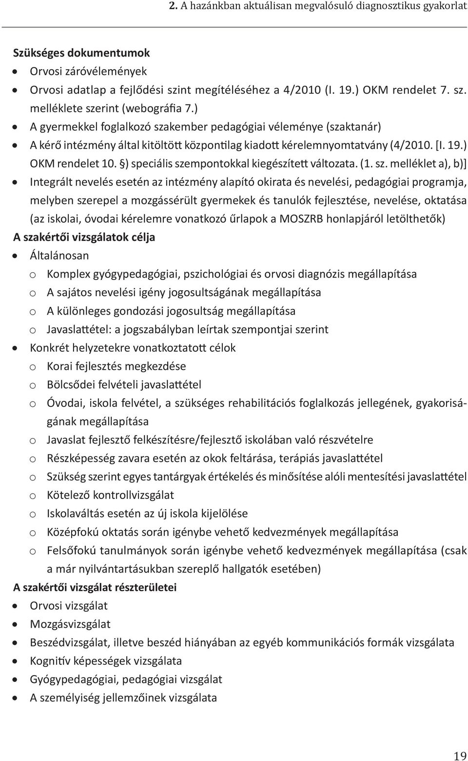 ) speciális sze