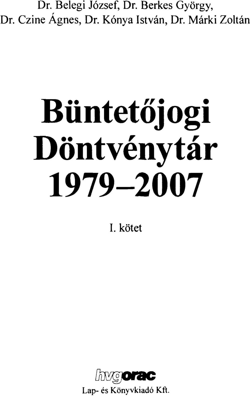 Kónya István, Dr.