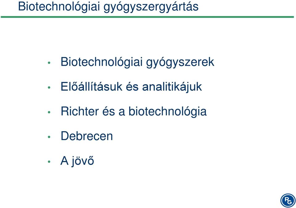 Előállításuk és analitikájuk