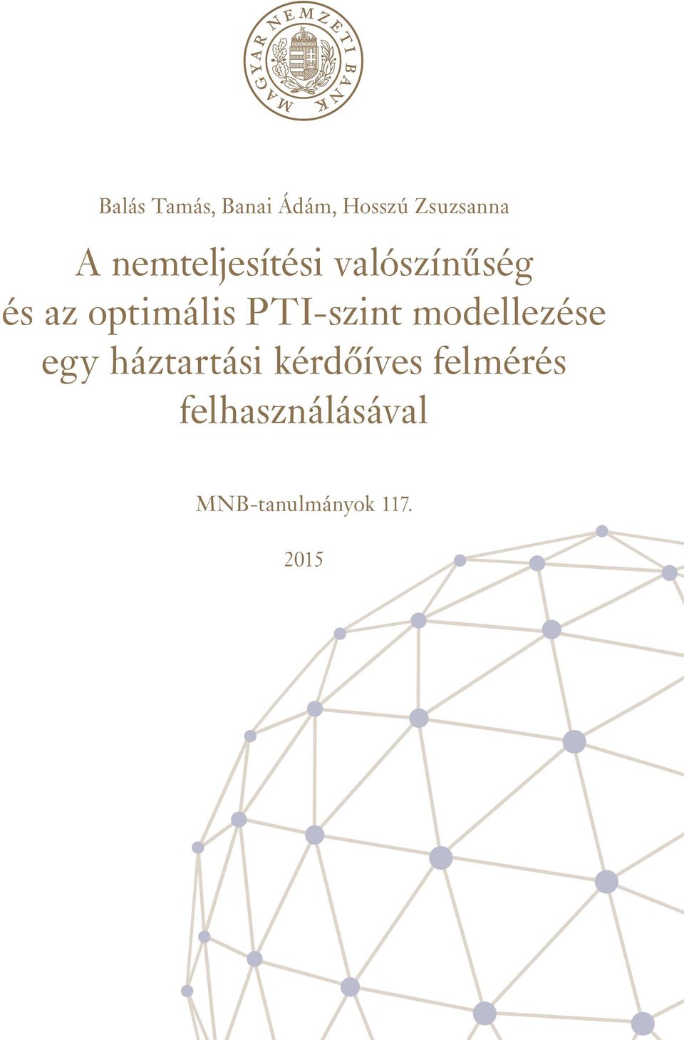 PTI-szint modellezése egy háztartási kérdőíves