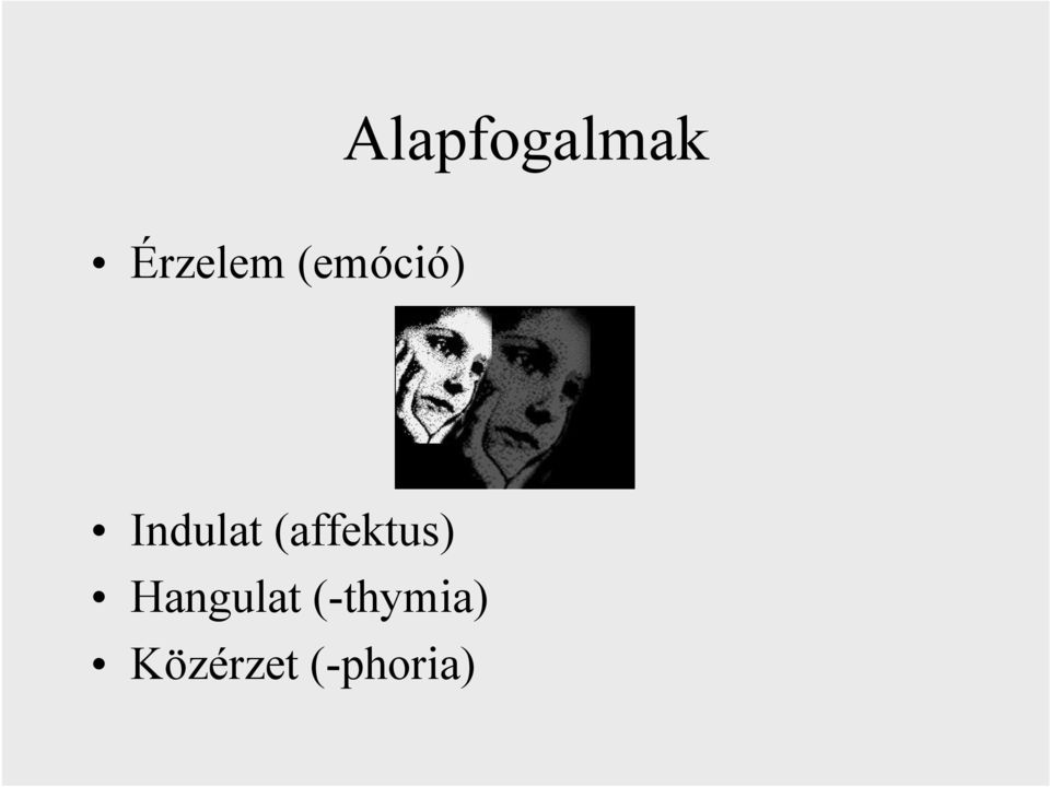 (affektus) Hangulat