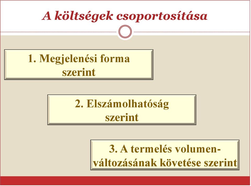 Elszámolhatóság szerint 3.