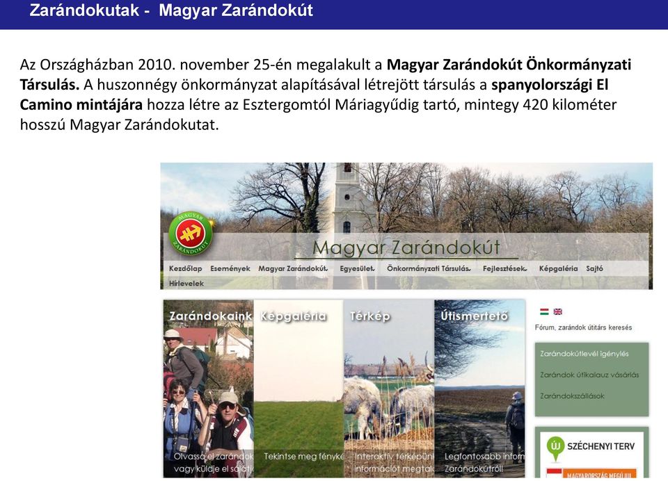 A huszonnégy önkormányzat alapításával létrejött társulás a spanyolországi El
