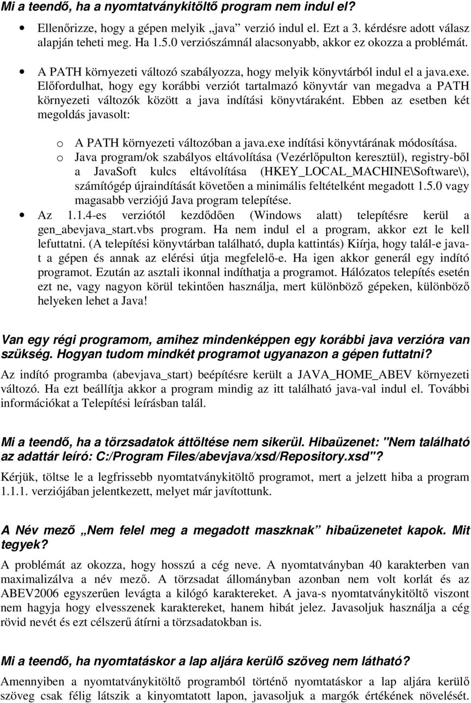 Gyakori kérdések Mit csináljak az XKR állománnyal ha nem sikerült az  összerendelés az Abevjava programmal? - PDF Ingyenes letöltés