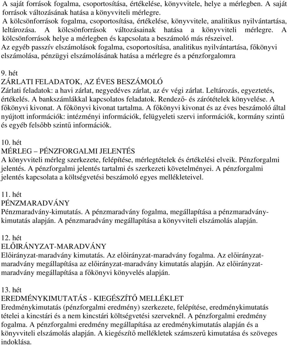 Szintetikus és analitikus elszámolások. A könyvviteli zárlat. Leltár és  leltározás. A költségvetési szervek számlakerete. - PDF Ingyenes letöltés