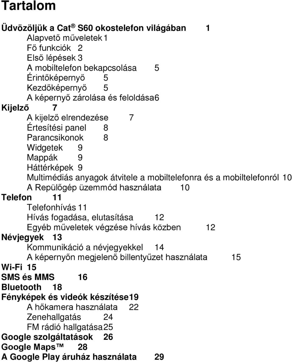 Cat S60 okostelefon Felhasználói kézikönyv - PDF Ingyenes letöltés