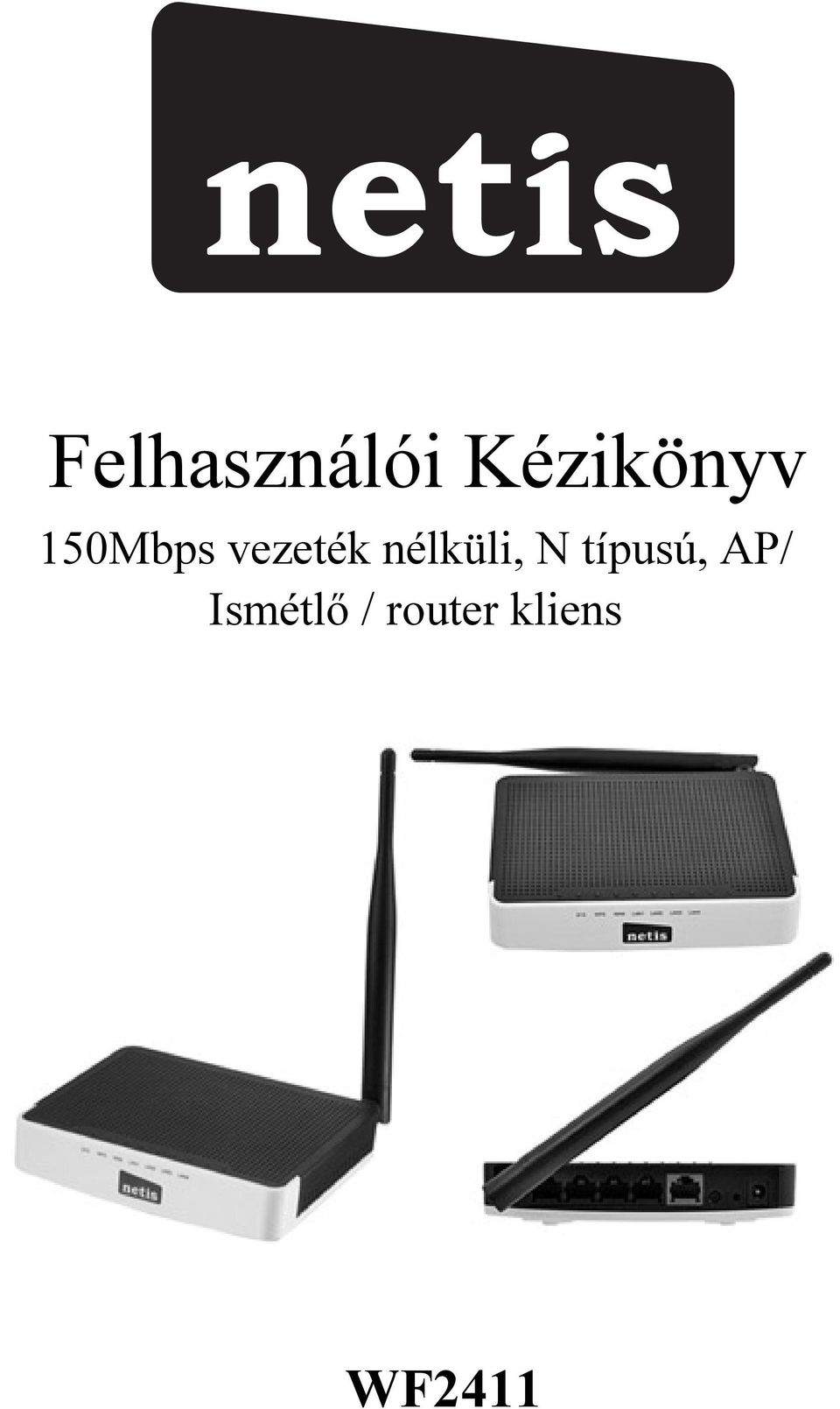 nélküli, N típusú, AP/