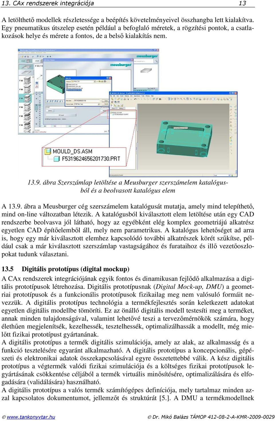 ábra Szerszámlap letöltése a Meusburger szerszámelem katalógusból és a beolvasott katalógus elem A 13.9.