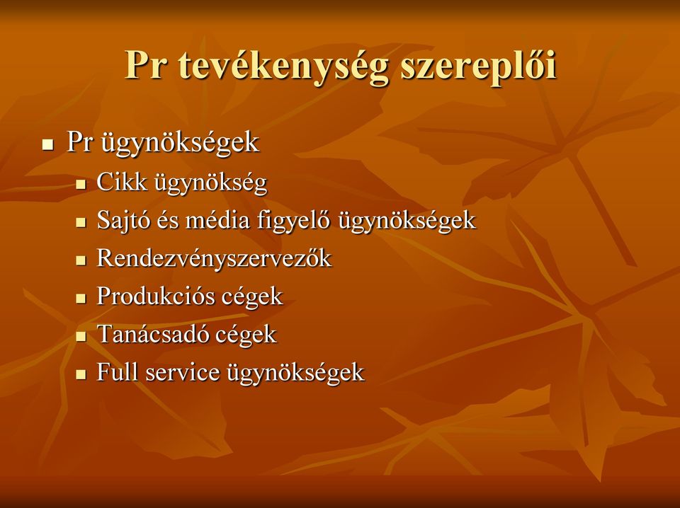 ügynökségek Rendezvényszervezők