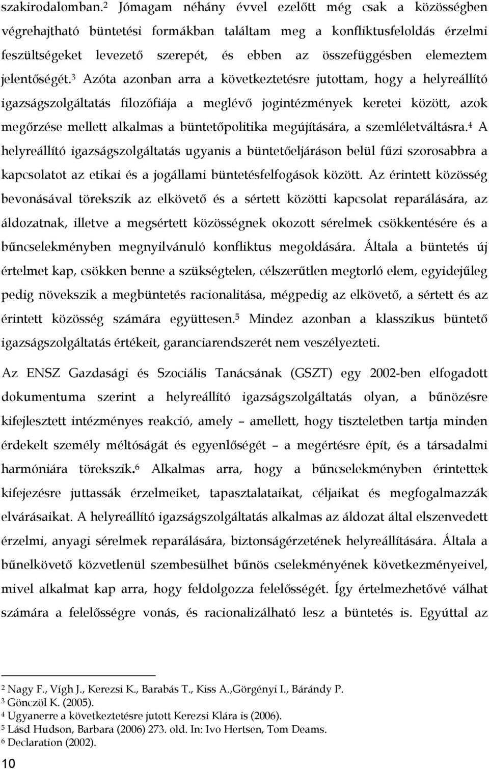 elemeztem jelentőségét.