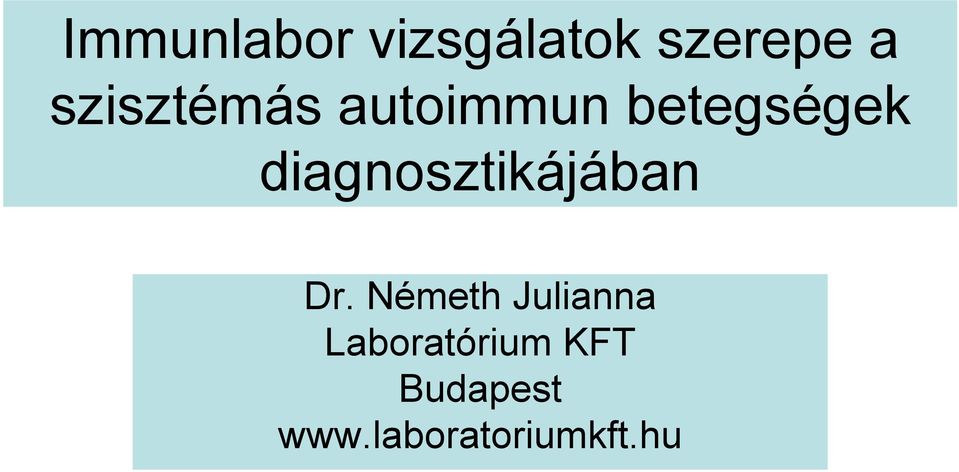 diagnosztikájában Dr.