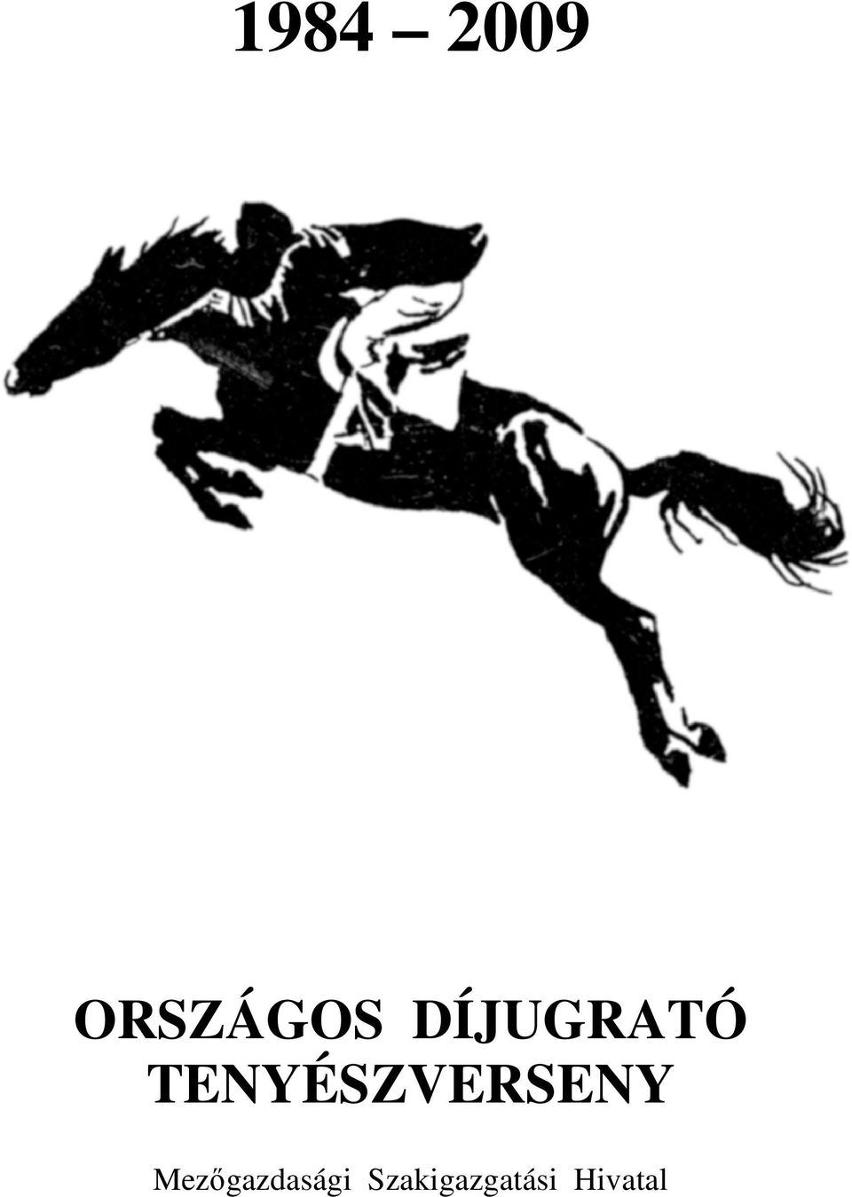 TENYÉSZVERSENY
