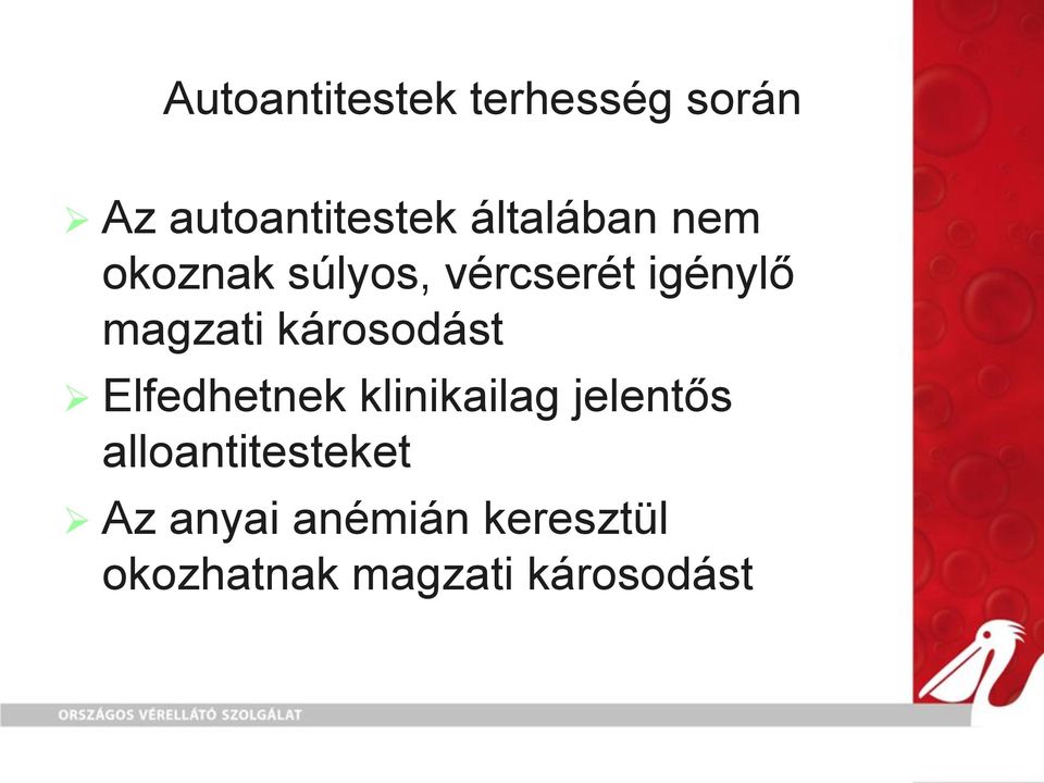 károsodást Elfedhetnek klinikailag jelentős