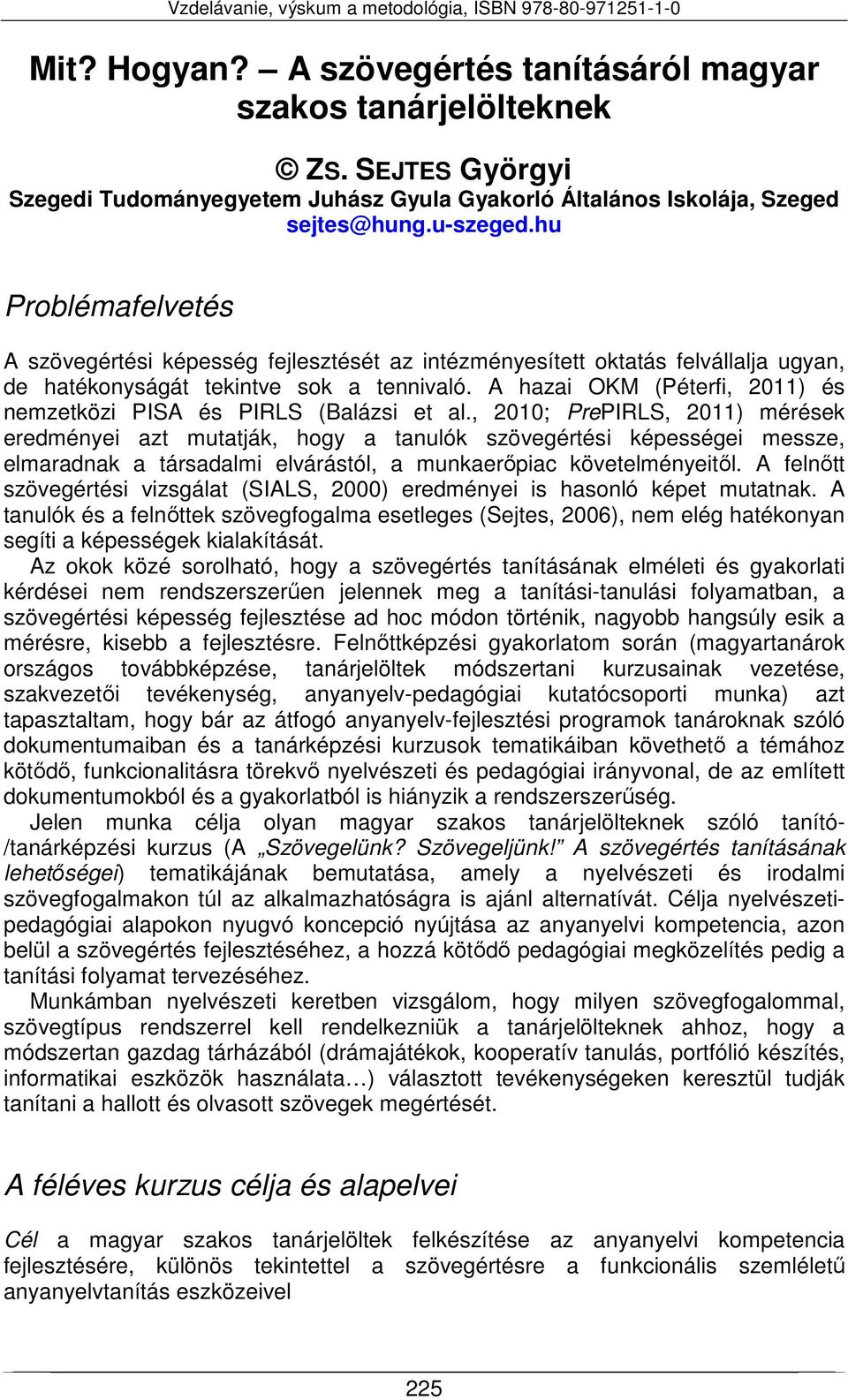 Mit? Hogyan? A szövegértés tanításáról magyar szakos tanárjelölteknek - PDF  Free Download