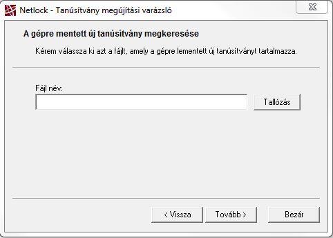 6. Megújított tanúsítványok letöltése, telepítése Amennyiben tanúsítványait megújította, és a tanúsítvány kiadásra került, az új tanúsítványok cserélendők az operációs rendszerben.