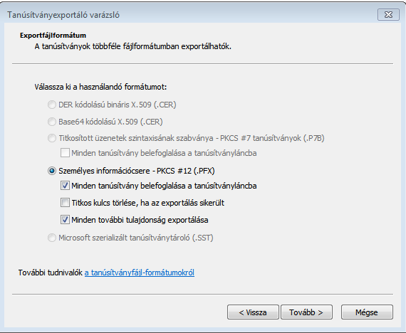 7. Biztonsági másolat készítése tanúsítványairól és kulcsairól Internet Explorer böngészőből A megújított tanúsítványáról PKCS#12 (*.