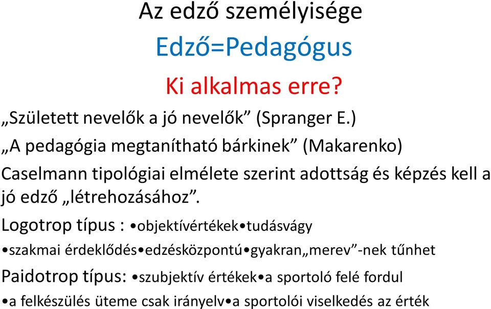 edző létrehozásához.