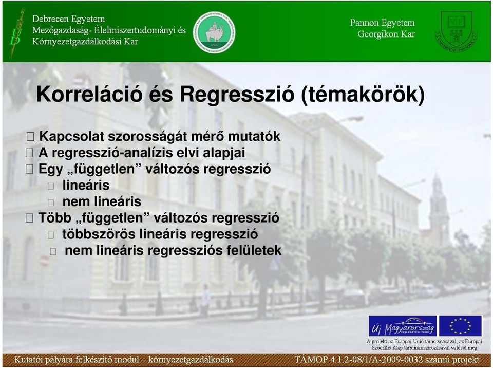 regresszió lineáris nem lineáris Több független változós