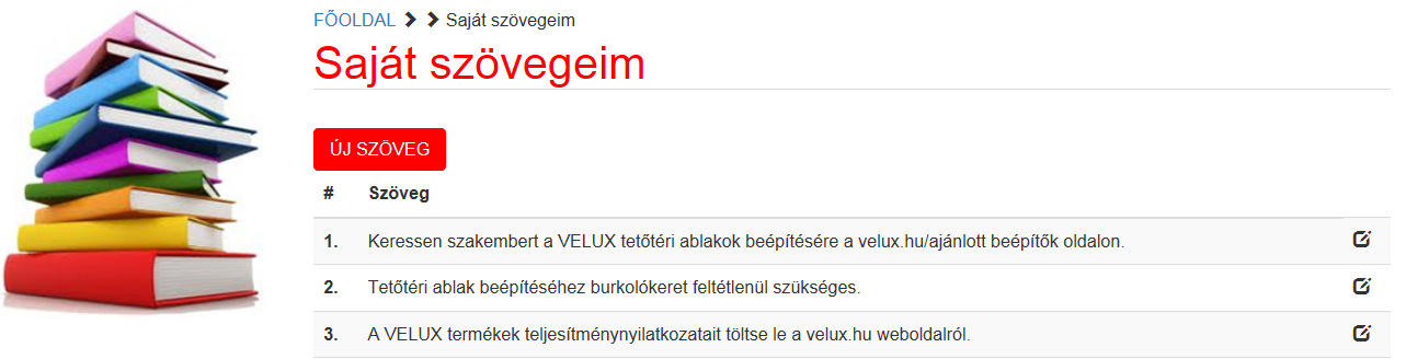 Új termék rögzítéséhez kattintson az ÚJ TERMÉK gombra. Töltse ki az üres mezőket. A szöveges részben van lehetősége bővebb leírásra. Ez megjelenik az ajánlat konszignációs leírás részében. 2.